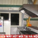 Sửa máy hút mùi tại Hà Nội