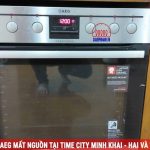 Sửa lò nướng AEG mất nguồn tại Time City Minh Khai – Hai Bà Trưng – Hà Nội