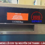 Sửa chữa máy rửa bát Siemens lỗi E09 tại Nguyễn Chí Thanh – Láng Thượng – Đống Đa – Hà Nội